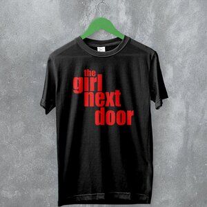 Y2K The Girl Next Door Cute Movie Style Girly Trend Aesthetic Gift T-Shirt 187